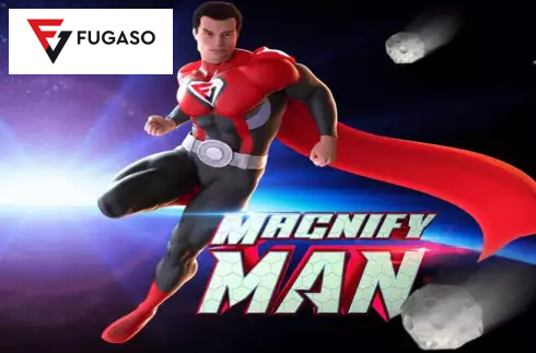 Magnify Man
